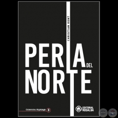 PERLA DEL NORTE - Autor: CHRISTIAN KENT - Ao 2023